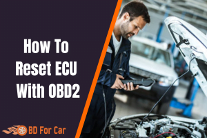 how to reset ecu with obd2